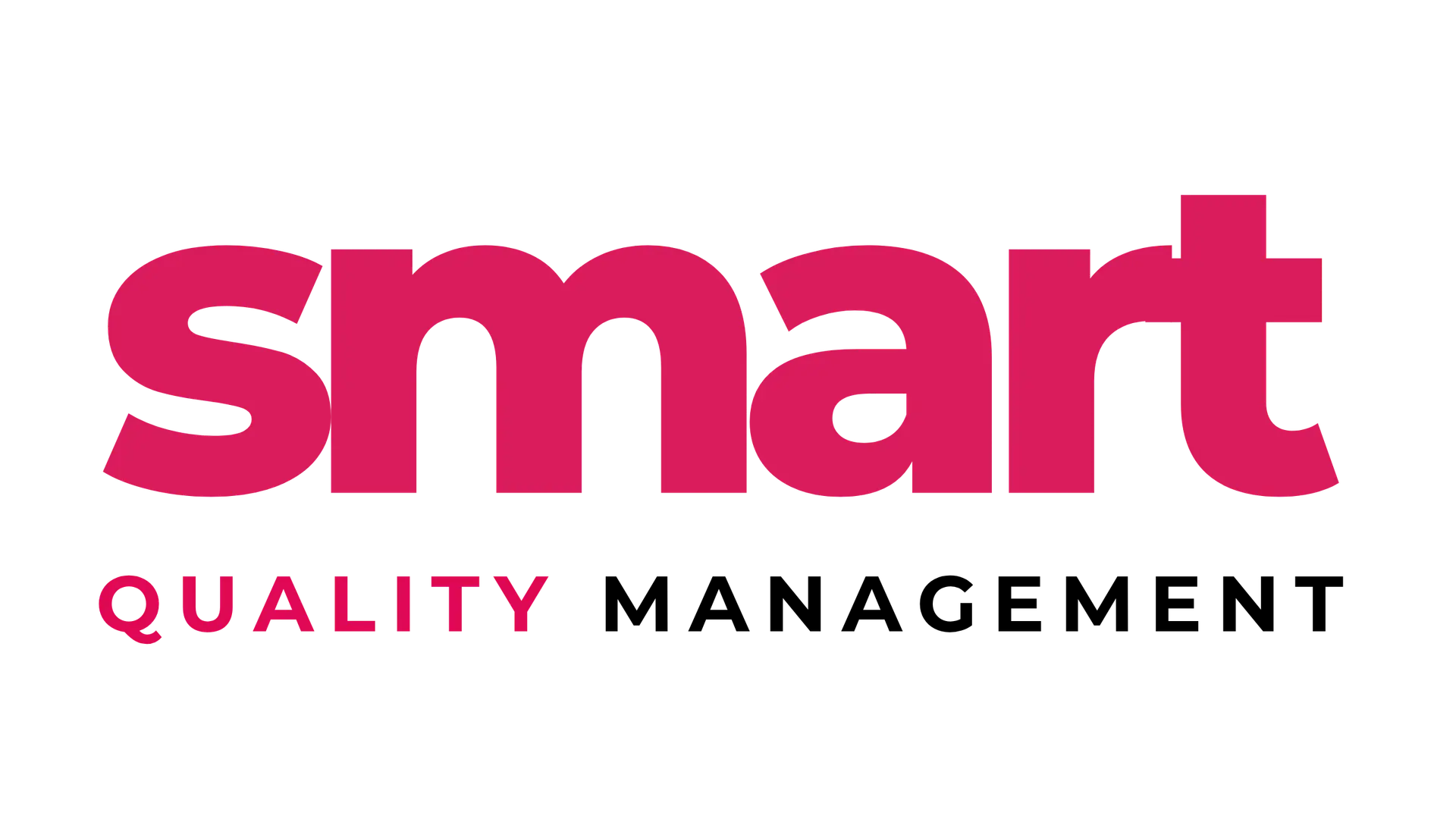 SMART QUALITY MANAGEMENT